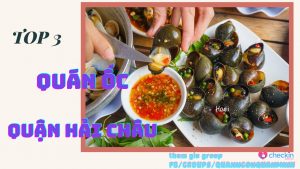Top 5 quán ốc ngon cho dân sành ăn quận Hải Châu